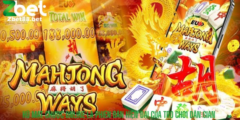 Hũ Mạt Chược Online là phiên bản hiện đại của trò chơi dân gian