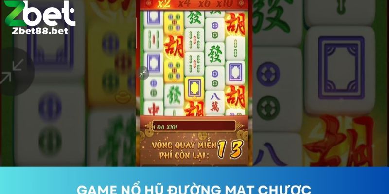 Game nổ hũ đường mạt chược
