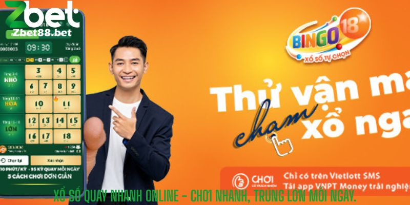 Xổ Số Quay Nhanh Online - Chơi Nhanh, Trúng Lớn Mỗi Ngày.